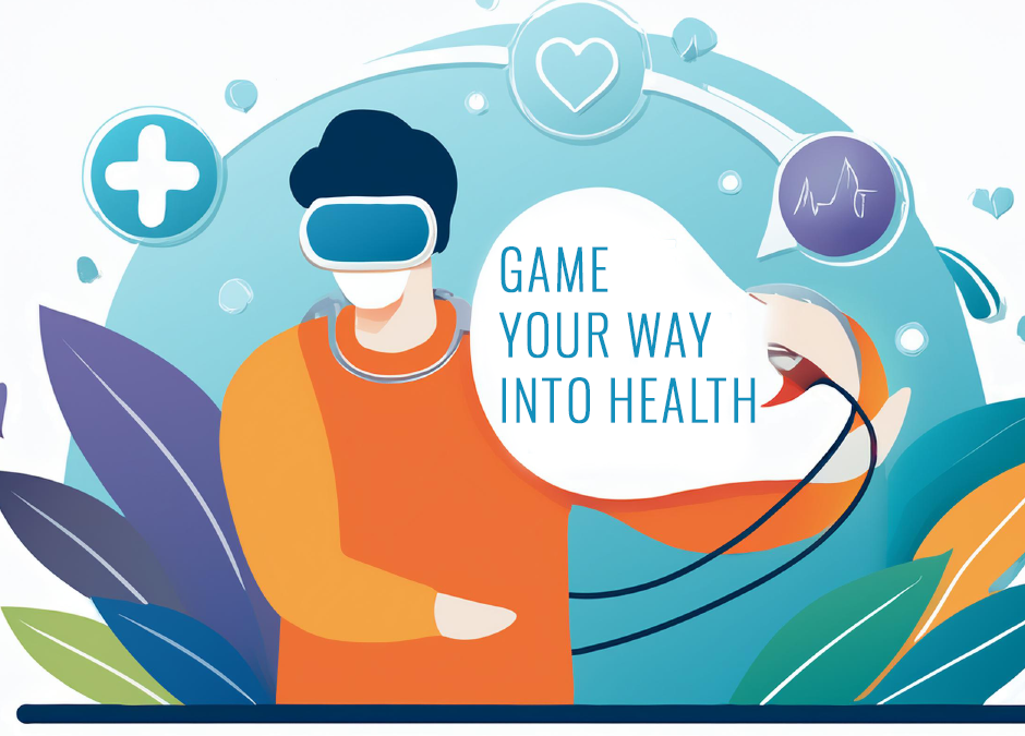 Game Your Way Into Health